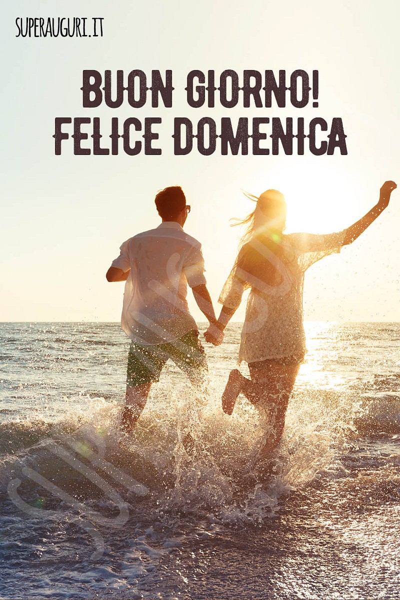 Buongiorno! Buona domenica