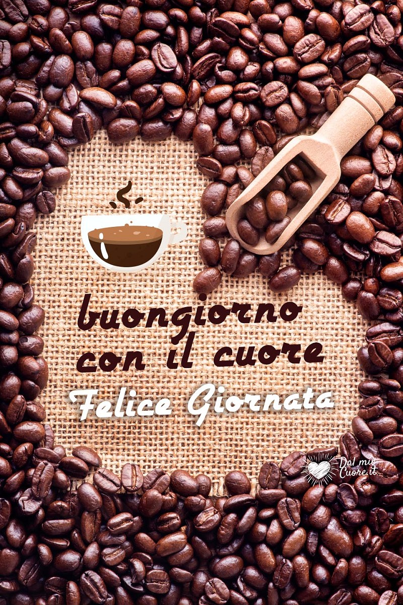 Buongiorno con il cuore! Felice giornata