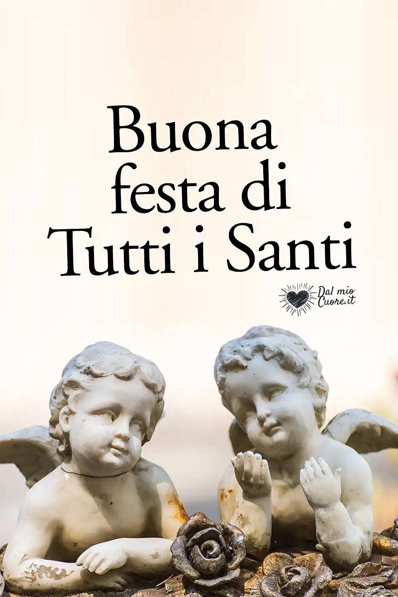 Buona Festa di Tutti i Santi