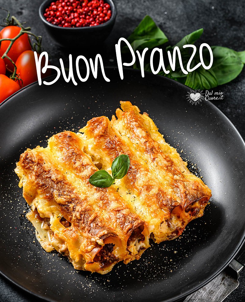 Buon Pranzo (con cannelloni)