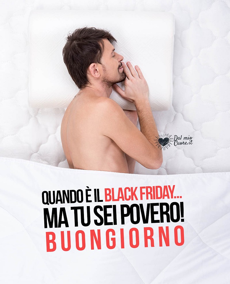 Quando è il black friday... ma tu sei povero!