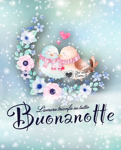 L'amore trionfa su tutto. Buonanotte Invernale