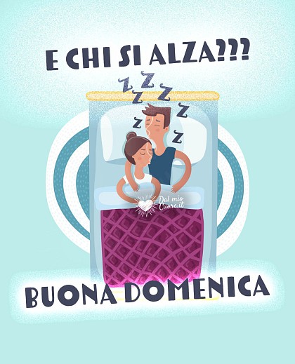E chi si alza??? Buona Domenica