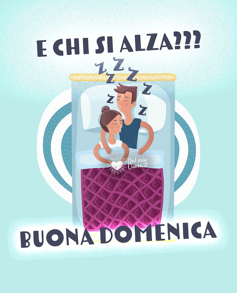 E chi si alza??? Buona Domenica