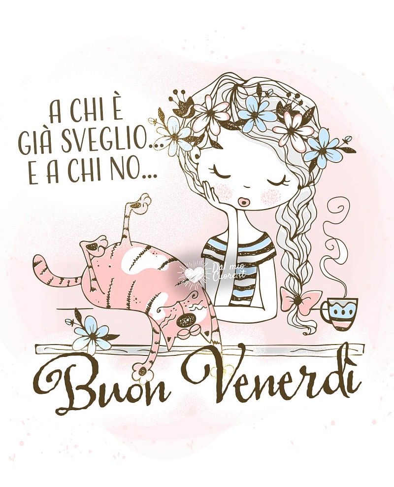 A chi è già sveglio... e a chi no... Buon Venerdì
