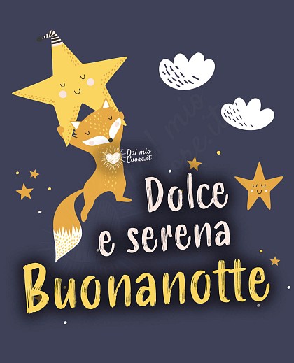 Dolce e serena buonanotte
