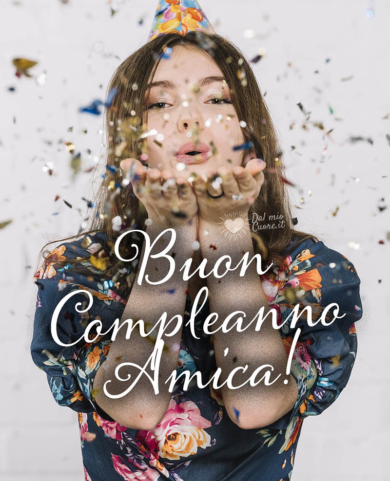 Buon compleanno amica