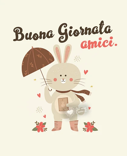 Buona giornata amici