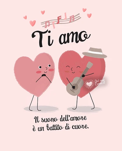 Il suono dell'amore è un battito di cuore. Ti amo
