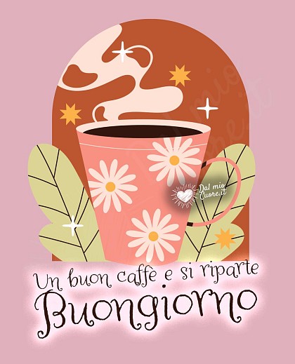 Un buon caffè e si riparte. Buongiorno