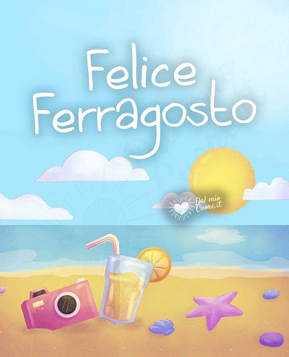 Felice Ferragosto