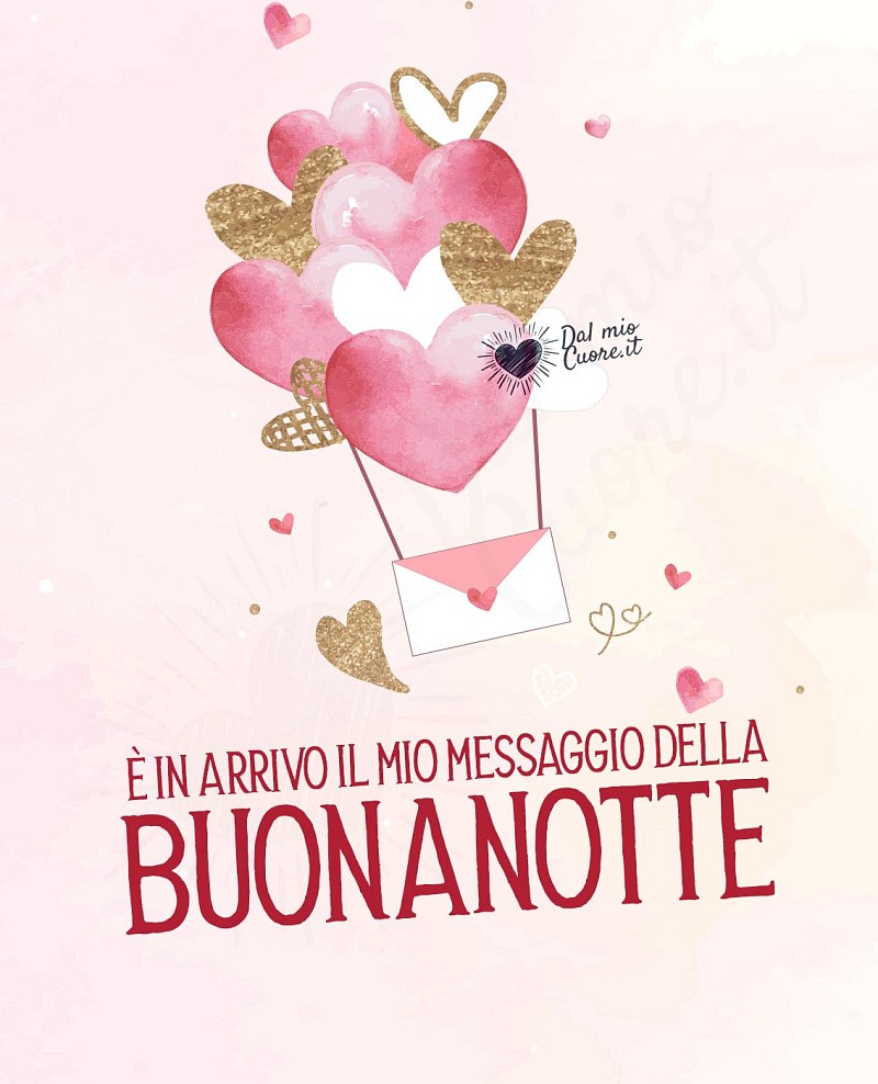 È in arrivo il mio messaggio della buonanotte