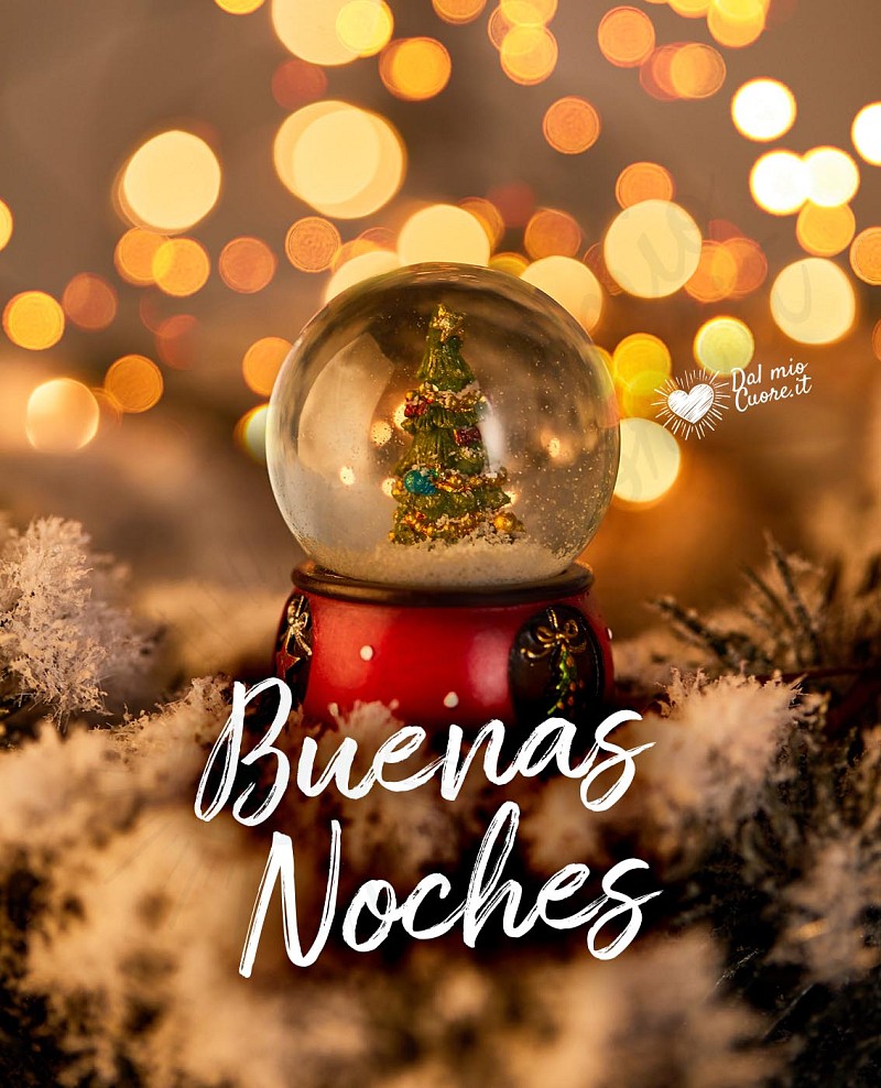 Buenas Noches. Bola de cristal de nieve