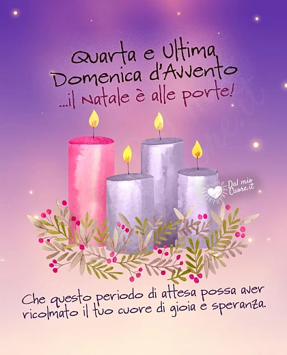 Quarta e ultima domenica d'Avvento. Il Natale è alle porte! (Frasi)