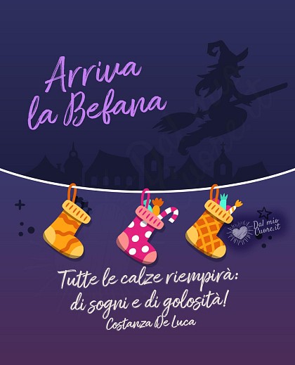 Arriva la Befana. Tutte le calze riempirà: di sogni e di golosità!