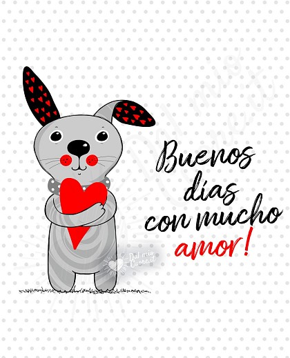 Buenos días con mucho amor!
