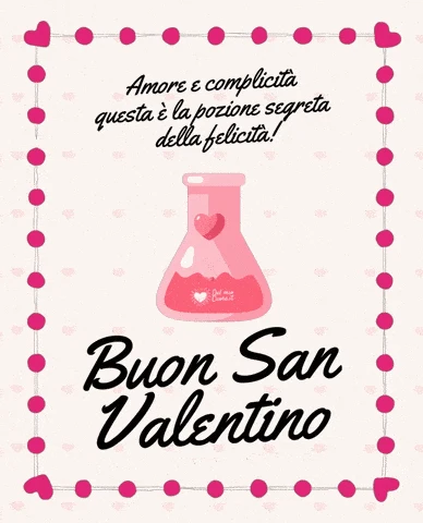Buon San Valentino (Frasi). Amore e complicità, questa è la pozione segreta della felicità