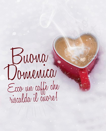 Buona domenica. Ecco un caffè che riscalda il cuore!