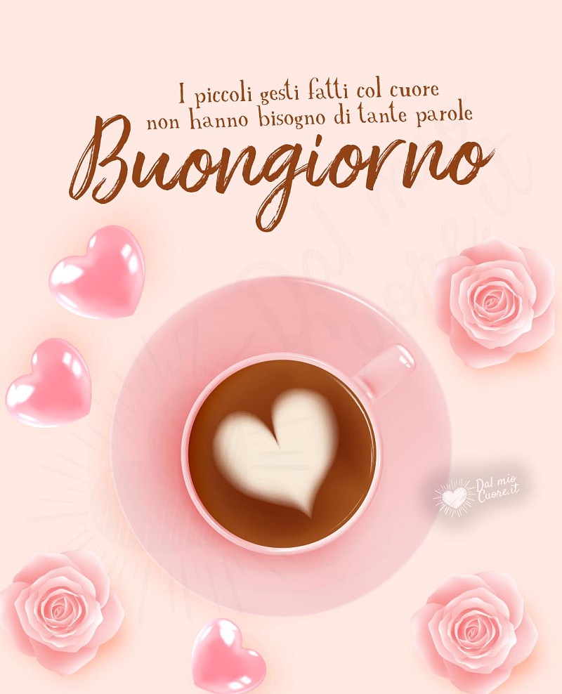 Buongiorno. I piccoli gesti fatti col cuore non hanno bisogno di tante parole