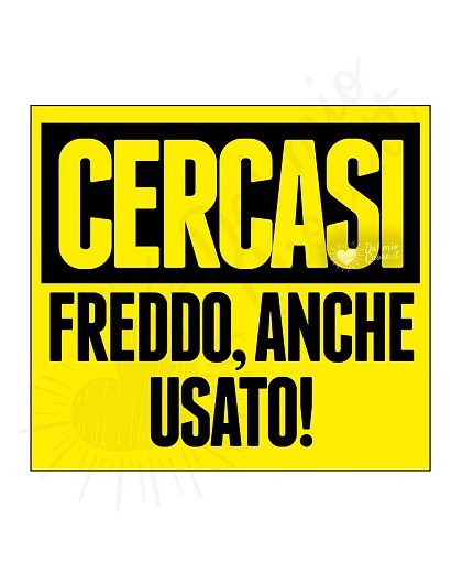 CERCASI FREDDO, ANCHE USATO! Stato divertente sul caldo