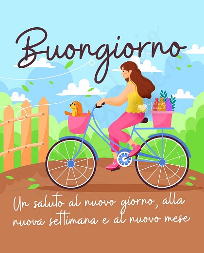Un saluto al nuovo giorno, alla nuova settimana e al nuovo mese