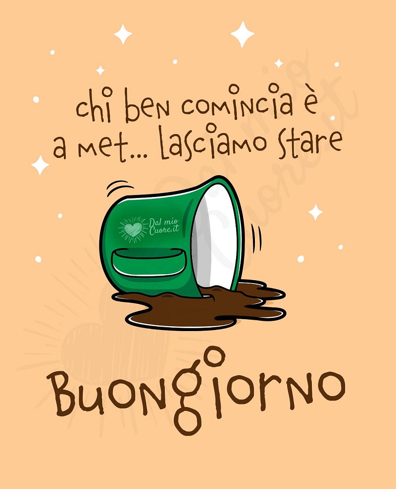 Chi ben comincia è a met... lasciamo stare. Buongiorno divertente e sfortunato