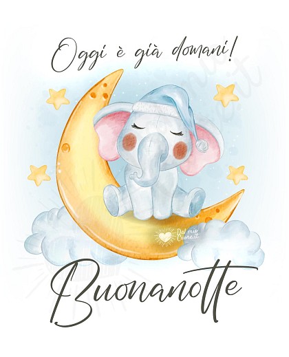 Oggi è già domani! Buonanotte