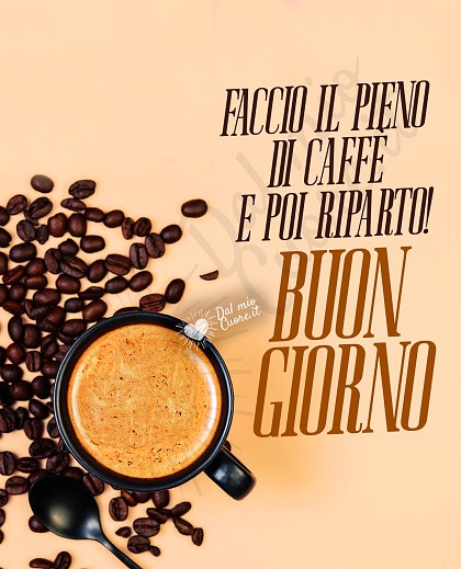 Buon giorno! Faccio il pieno di caffè e poi riparto!