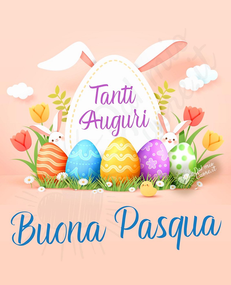 Tanti auguri di Buona Pasqua