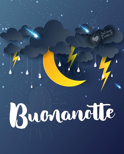 Buonanotte con pioggia e temporale