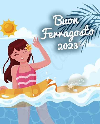 Buon Ferragosto 2023