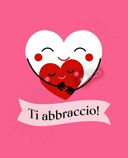 Ti abbraccio