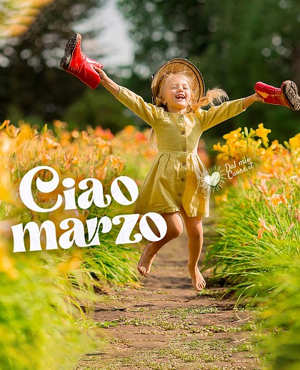 Ciao Marzo