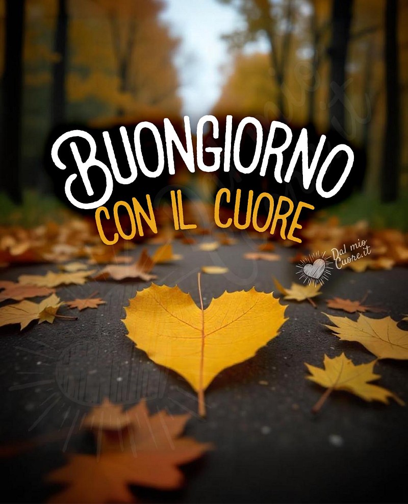 Buongiorno... con il cuore! Autunnale