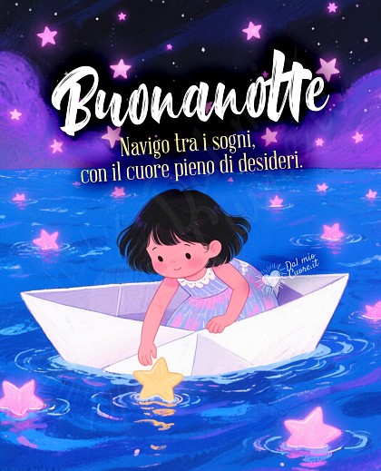 Immagine Buonanotte. Navigo tra i sogni, con il cuore pieno di desideri